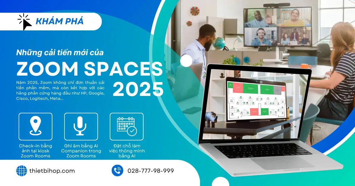 những cải tiến mới của zoom spaces 2025