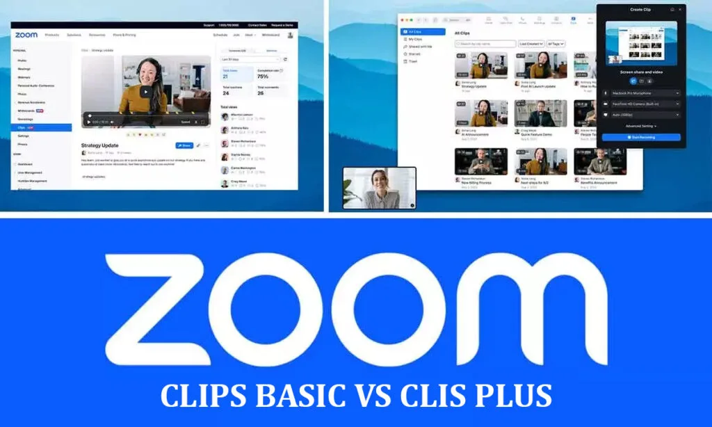 So sánh Zoom Clips Basic và Zoom Clips Plus