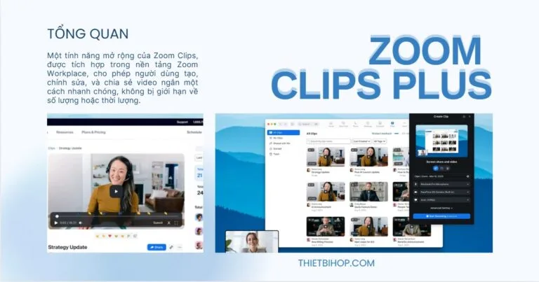 Zoom Clips Plus là gì? Các tạo video ngắn cập nhật nhanh chóng