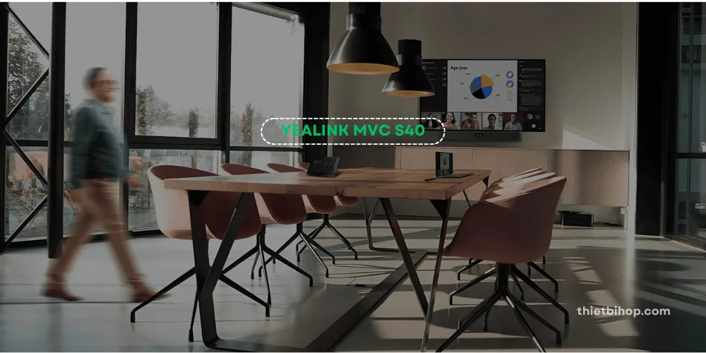 thiết bị họp trực tuyến Yealink MVC S40