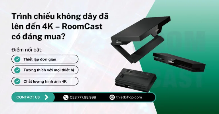 yealink roomcast có đáng mua