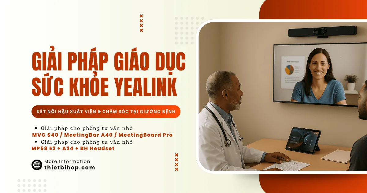 giải pháp giáo dục sức khỏe yealink