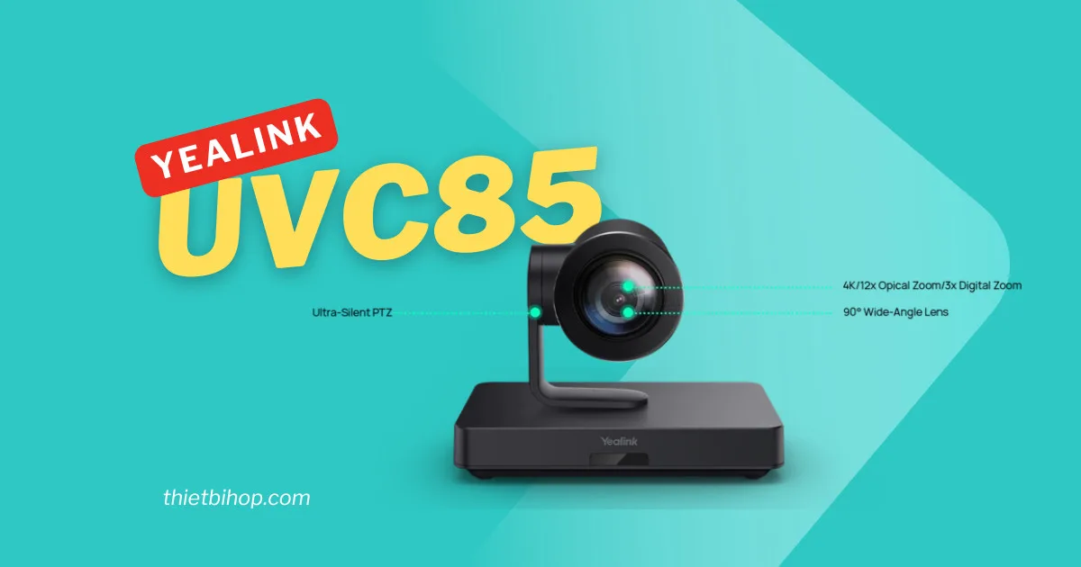 giới thiệu yealink uvc85