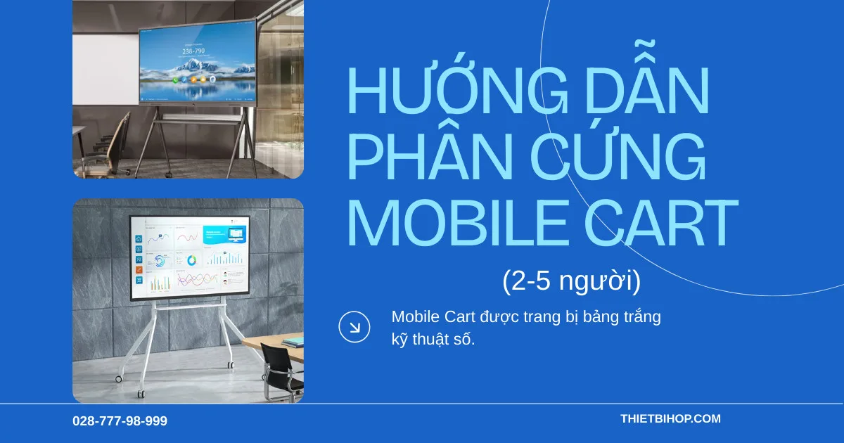 hướng dẫn phần cứng mobile cart