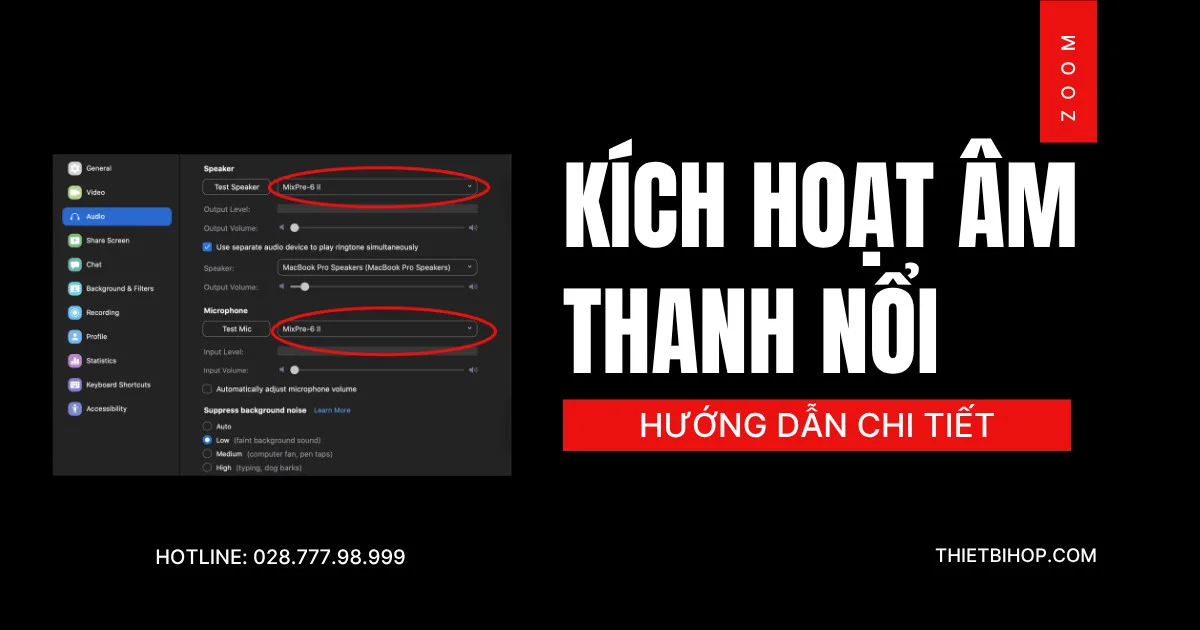 kích hoạt âm thanh nổi trên zoom
