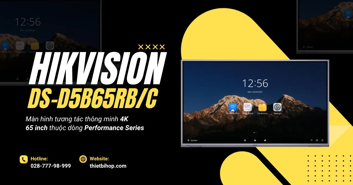 Hikvision DS-D5B65RB/C là màn hình tương tác thông minh 65 inch thuộc dòng Performance Series