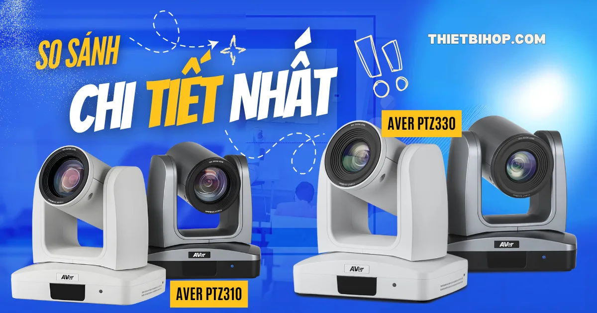 so sánh chi tiết aver ptz330 vs ptz310