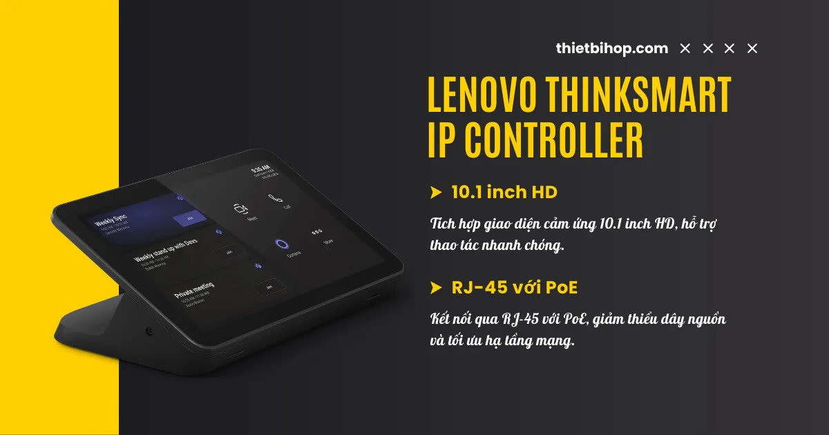 Bộ điều khiển Lenovo ThinkSmart IP Controller kết nối qua RJ-45 với PoE