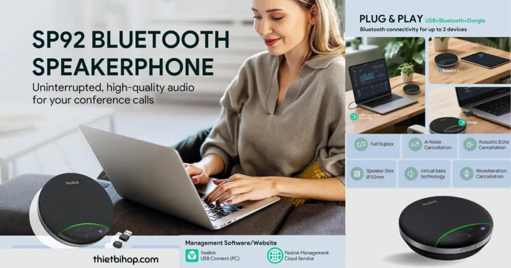 Yealink SP92 là giải pháp gọn nhẹ, tối ưu cho nhu cầu cơ bản