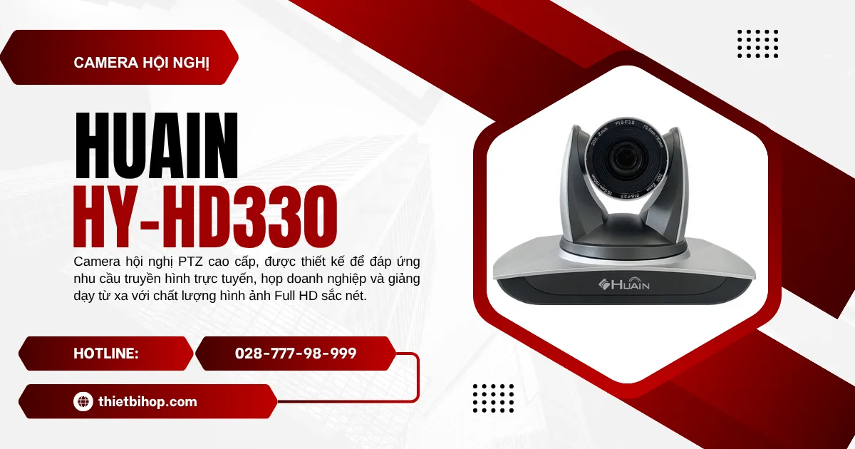 camera hội nghị huain HY-HD330 sở hữu Zoom quang 30X hình ảnh Full HD chuyên nghiệp