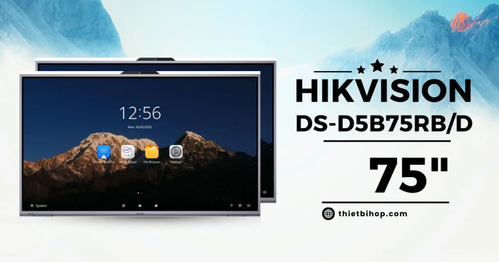 màn hình tương tác Hikvision nào phù hợp với phòng họp vừa