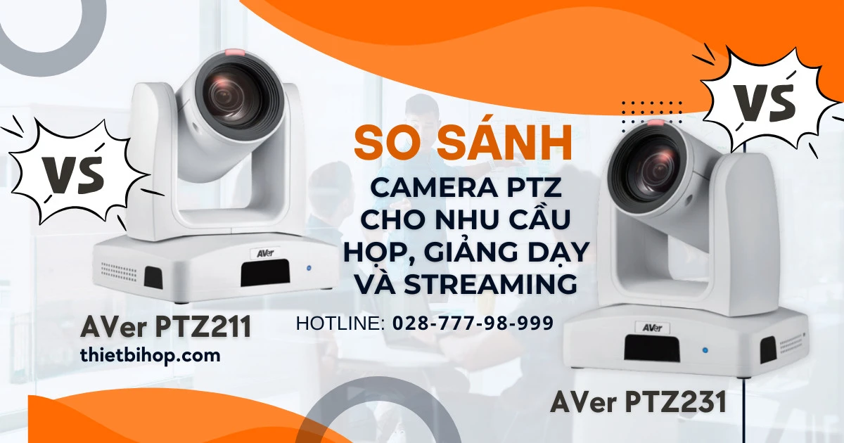 so sánh camera aver ptz211 vs ptz231 chi tiết nhất