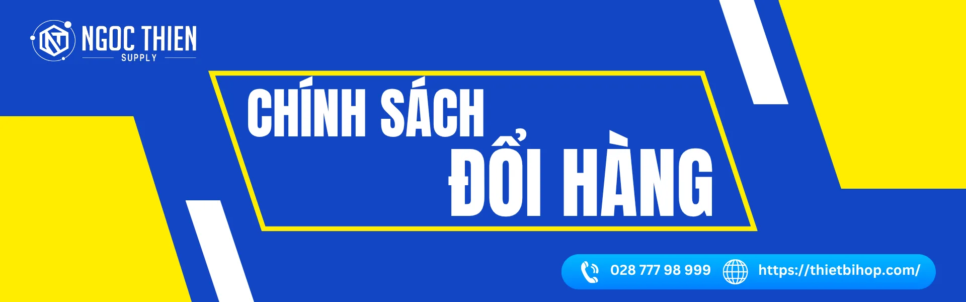 Chính sách đổi hàng tại Ngoc Thien Supply