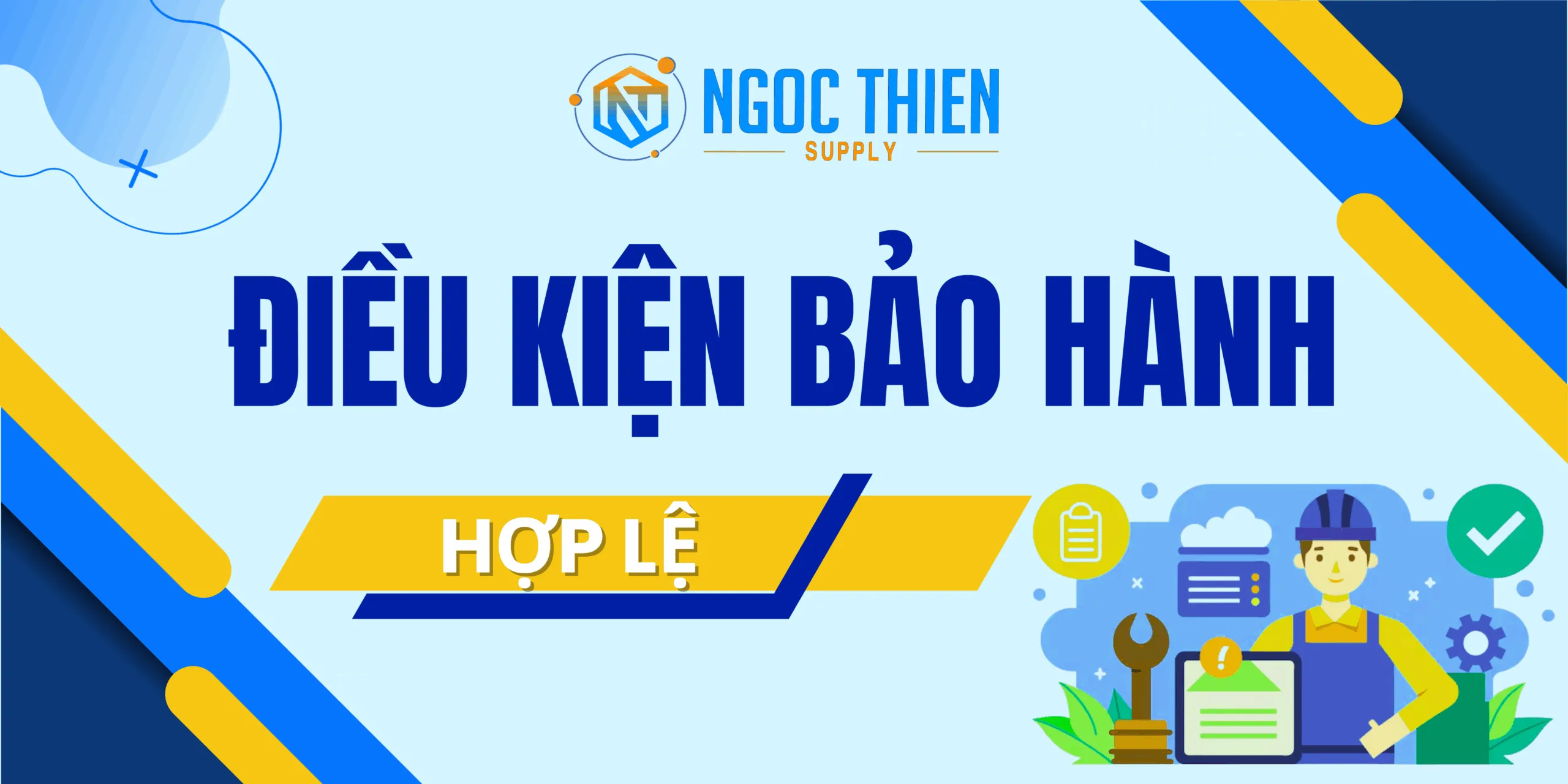 Điều kiện bảo hành hợp lệ