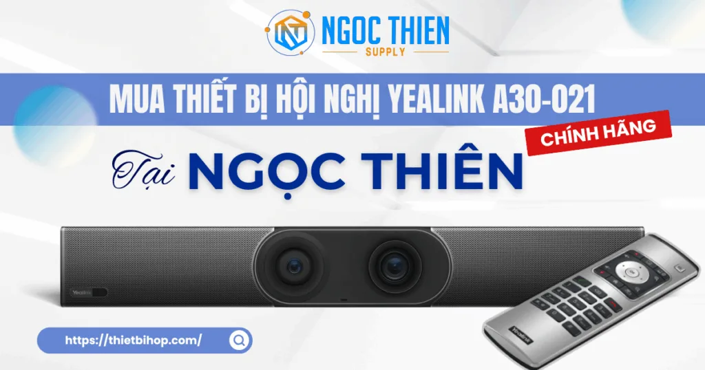Mua thiết bị hội nghị Yealink A30-010 chính hãng tại Ngọc Thiên
