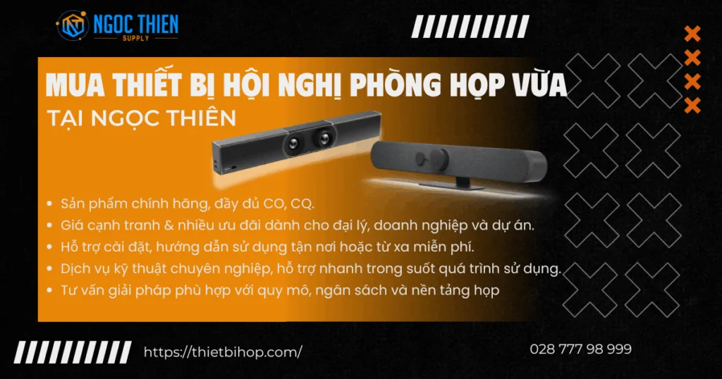 Mua thiết bị hội nghị phòng họp vừa tại Ngọc Thiên