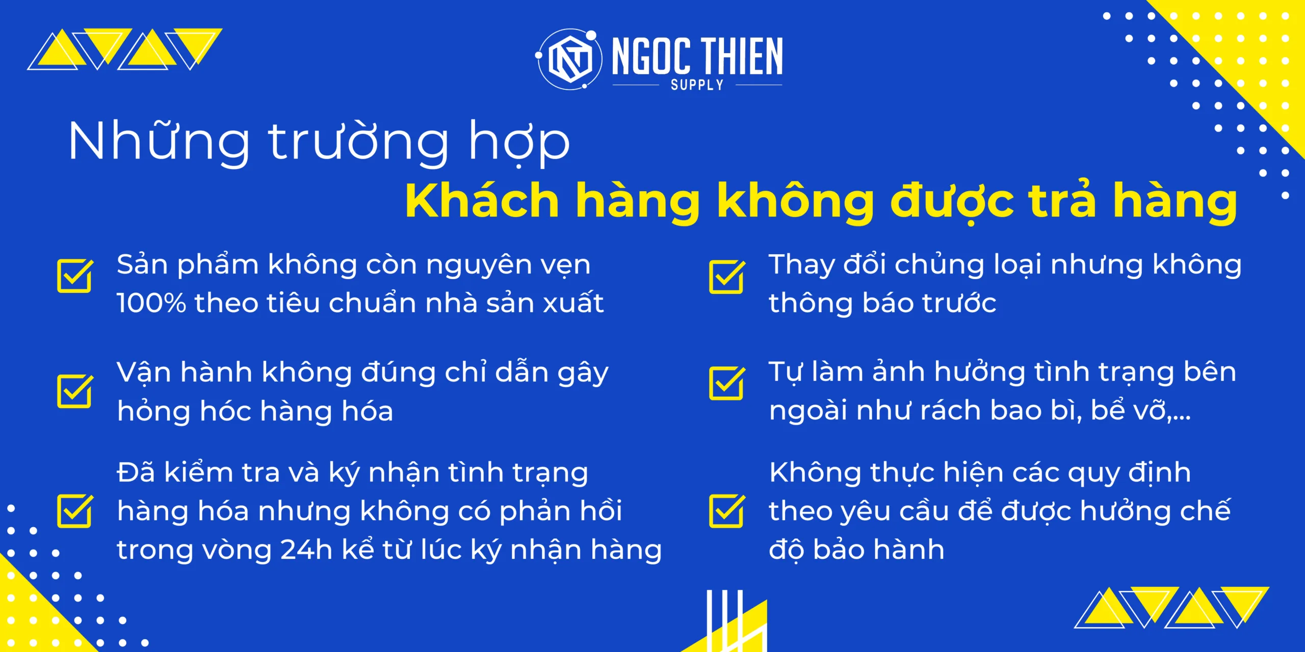 Những trường hợp khách hàng không được trả hàng tại Ngoc Thien Supply