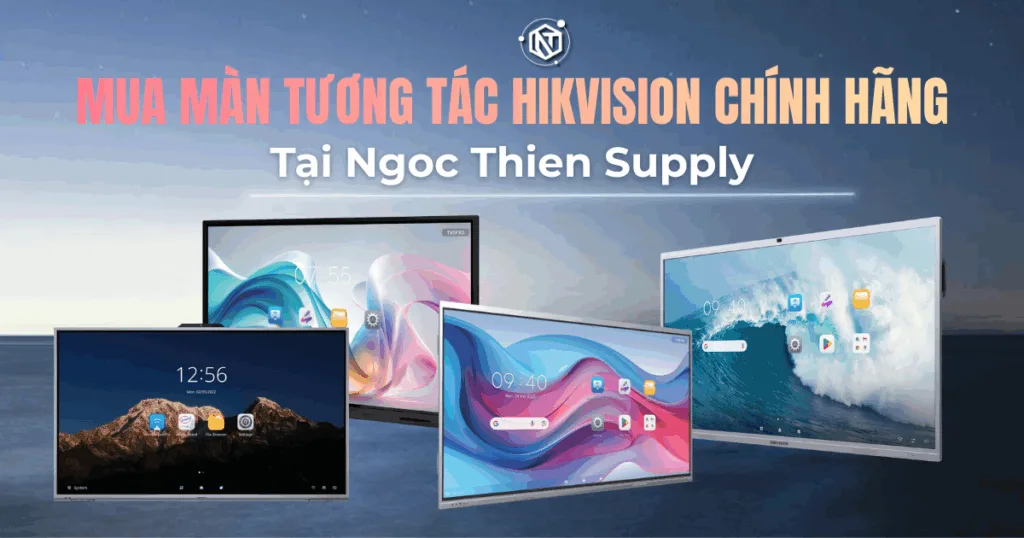 Mua màn tương tác Hikvision chính hãng tại Ngoc Thien Supply