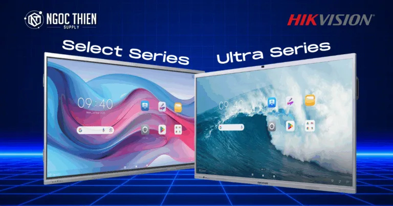 So sánh màn tương tác Hikvision Ultra Series và Select Series