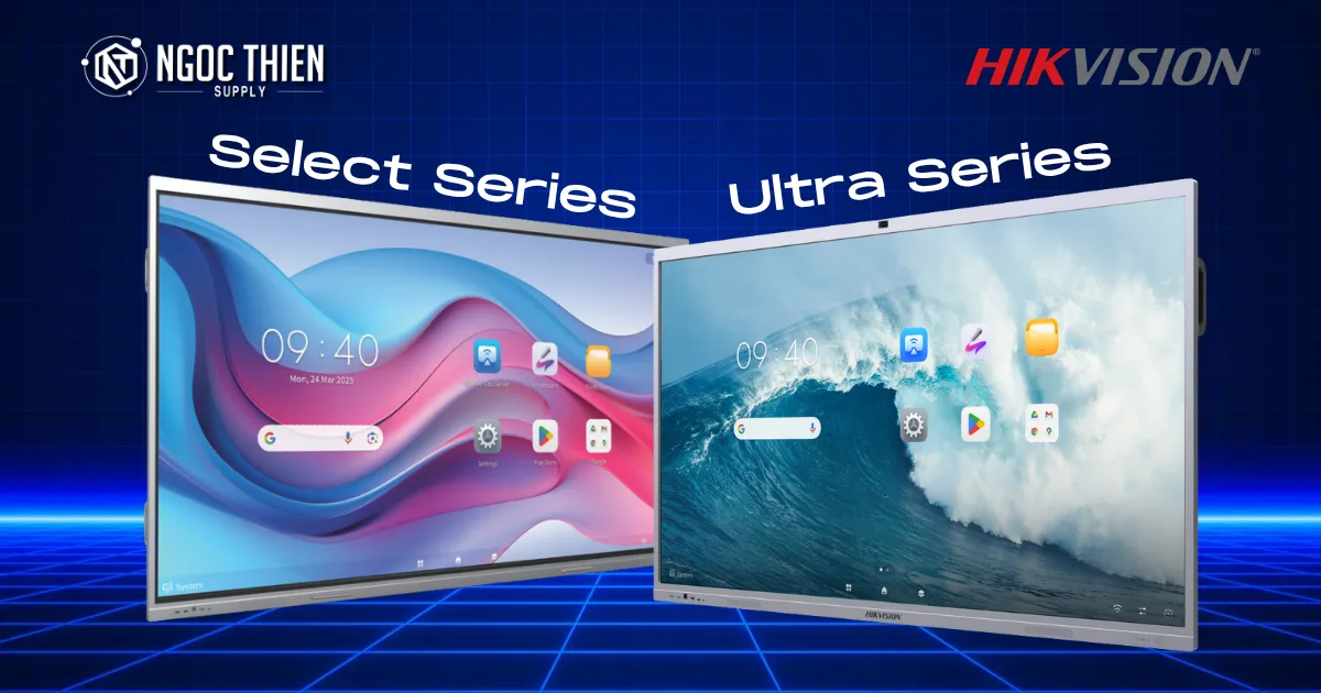 So sánh màn tương tác Hikvision Ultra Series và Select Series